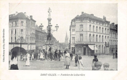 SAINT-GILLES (Brux. Cap.) Fontaine De La Barrière - Ed. Cohn-Donnay - St-Gillis - St-Gilles