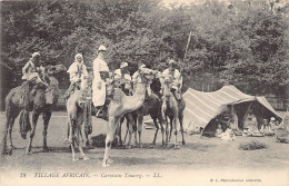 Algérie - Le Village Africain (Expo De 1907) - Caravane Touareg - Ed. LL - B.L. 78 - Uomini