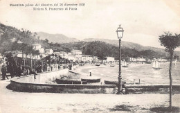 Messina Primo Del Disastro Del 28 Diciembre 1908 - Riviera S. Francesco Di Paola - Messina