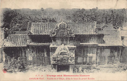 Cambodge - Voyage Aux Monuments Khmers - ANGKOR VAT - Façade Du 2ème étage - Ed. A. T. 30 - Camboya