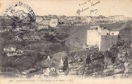 Algérie - CONSTANTINE - Sidi-Rached Et Le Bardo - Ed. L.L. 120 - Konstantinopel