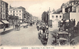 England - LONDON - Oxford Street E. From Marble Arch - Publ. LL Levy 131 - Andere & Zonder Classificatie