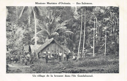 Solomon Islands - A Village In The Bush On The Island Of Guadalcanal - Publ. Missions Maristes D'Océanie  - Salomon