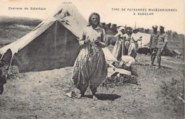 Macedonia - DUDULAR (today Dudular) Type Of Macedonian Peasant Women - Macédoine Du Nord