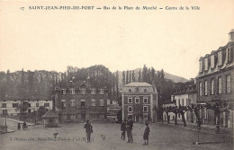 SAINT JEAN PIED DE PORT (64) Bas De La Place Du Marché - Centre De La Ville - Ed. Olivier 17 - Saint Jean Pied De Port