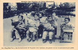 China - SHANGHAI - The Eldest Orphans Are The Godmothers Of The Oldest - Publ. Mission Of The French Jesuits  - Cina
