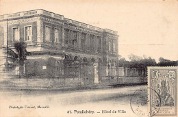India - PONDICHERRY Pondichéry - Town-Hall - Publ. Vincent 37 - India