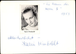 Photo Autogramm Schauspielerin Karin Himboldt, Die Frauen Der Herren S - Schauspieler