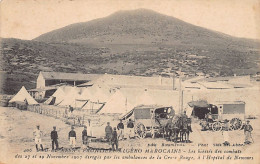 Algérie - BAB EL ASSA - Les Blessés Des Combats Des 27 & 28 Novembre 1907 Diriges Par Les Ambulances De La Croix-Rouge à - Autres & Non Classés