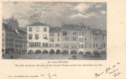 Le Vieux Neuchâtel - Vue Des Anciennes Arcades Et De L'ancien Faucon Avant Leur Démolition En 1825 - Ed. E. Chiffelle 53 - Neuchâtel