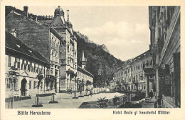 Romania - BAILE HERCULANE - Hotel Dacia Si Sanatoriul Militar - Roumanie
