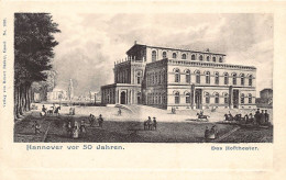 Hannover Vor 50 Jahren (NI) Das Hoftheater - Hannover