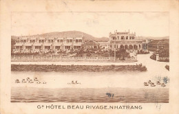 Viet-Nam - NHA TRANG - Grand Hôtel Beau Rivage - Ed. Inconnu  - Viêt-Nam