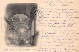 Algérie - CARTE PRÉCURSEUR Année 1900 - Alger - Intérieur De La Mosquée El-Djedid - Ed. ND Phot. Neurdein  - Algiers