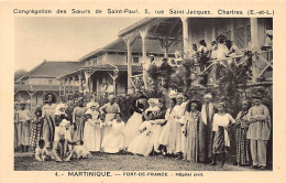 Martinique - FORT De FRANCE - Hôpital Civil - Ed. Congrégation Des Soeurs De Saint-Paul 4 - Fort De France