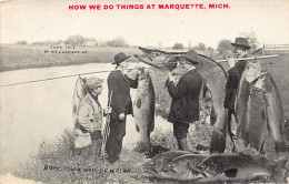 MARQUETTE (MI) Exaggeration Postcard - How We Do Things At... - Other & Unclassified
