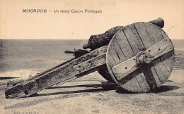 Maroc - MOGADOR Essaouira - Un Vieux Canon Portugais - Ed. La Civette  - Other & Unclassified
