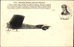 CPA Monoplane Nieuport, Geflogen Von Weymann, Pilot, Flugpionier - Autres & Non Classés
