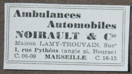 Publicité : Ambulances Automobiles NOIRAULT & Cie, Maison Lamy-Trouvain Suc, à Marseille, 1951 - Reclame