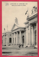 C.P. Charleroi   = Exposition De  1911 :  Entrée  De La Salle Des  Fêtes - Charleroi