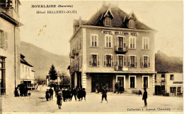 2498 - Savoie -  NOVALAISE : Hotel  Bellemin - Noêl   Disparu ??-  Grimal Sans N° - Autres & Non Classés