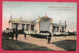 C.P. Charleroi   = Exposition De  1911 :  Restaurant  DU  FAISAN DORE - Charleroi