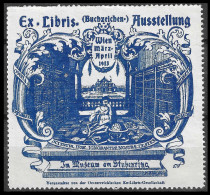 6 X 7 CM Vignette Buchzeichen-Ausstellung, Ex Libris, Wien, Im Museum Am Stubenring 1913, In Der Bibliothek BLUE - Erinnofilie