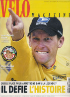 VELO MAGAZINE, Septembre 2003, N° 401, Tour De France, Lance Armstrong, Virenque, Nazon, Jan Ullrich, Bradley McGee... - Deportes