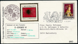 Austria ÖSTERREICH 17. WEIHNACHTSBALLONPOST 04.12.1977 CHRISTKINDL BORDSTEMPEL D-ERGEE VI - Other & Unclassified
