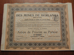 ESPAGNE - Cie FRANCAISE DES MINES DE BERLANGA - ACTION DE PRIORITE - PARIS 1907 - Otros & Sin Clasificación