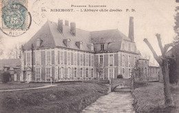 Ribemont (02 Aisne) L'Abbaye Aile Droite - édit. P. D. N° 20 Picardie Illustrée Circulée 1907 Du Gendarme Billard - Autres & Non Classés