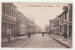 311 DEPT 57 : édit. Vve Kaas Libr. : Petite Rosselle Rue Nationale : ( Carte D D N° 13 ) - Autres & Non Classés