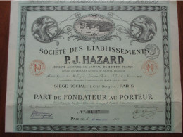 FRANCE - PARIS 1919 - ART DECO è ETABLISSEMENT P.J. HAZARD - PART DE FONDATEUR - BELLES VIGNETTES - Altri & Non Classificati