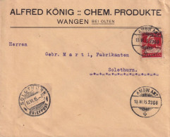 Motiv Brief  "Alfred König, Chem. Produkte, Wangen Bei Olten"        1915 - Covers & Documents