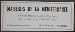 Publicité : Maïseries De La Méditerranée (Maïs), à Marseille, 1951 - Reclame