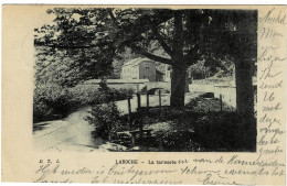Laroche La Tannerie Circulée En 1901 - La-Roche-en-Ardenne