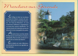 17. MESCHERS-SUR-GIRONDE – Les Grottes Troglodytes Bordant L'estuaire De La Gironde (voir Scan Recto/verso) - Meschers