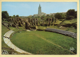 17. SAINTES – Les Arènes Gallo-Romaines / Eglise Sainte-Eutrope (voir Scan Recto/verso) - Saintes