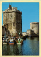 17. LA ROCHELLE – Le Port / La Tour St-Nicolas Et La Tour De La Chaîne (bateaux) (voir Scan Recto/verso) - La Rochelle