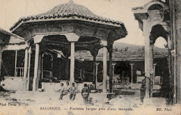 Salonique Thessalonique Fontaine Turque Près D'une Mosquée - Turkije
