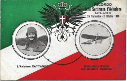 1910-ricordo Della Settimana D'aviazione Milano L'aviatore Cattaneo Ed Il Monopl - Marcophilie