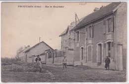Prouvais (02 Aisne) Rue De Neufchâtel - édit. Leriche - Autres & Non Classés