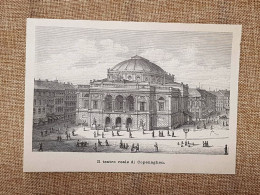 Veduta Del Teatro Reale Di Copenaghen Del 1897 Hovedstaden Danimarca - Before 1900