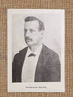 Ferdinando Martini Nel 1897 Firenze, 1841 – Monsummano Terme, 1928 Scrittore - Antes 1900