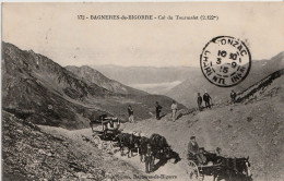Bagnères De Bigorre Col Du Tourmalet (2122 M) - Bagneres De Bigorre