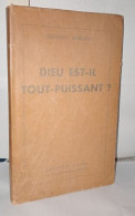 Dieu Est-il Tout Puissant - Esoterik