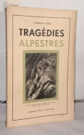 Tragédies Alpestres - Ohne Zuordnung