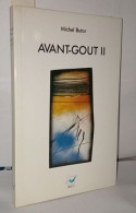 Avant-gout II - Signierte Bücher