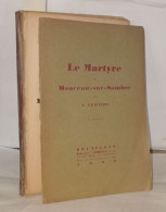 Le Martyr De Monceau-sur-Sambre - Unclassified