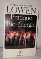 Pratique De La Bio-Energie - Geheimleer